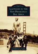 Cover of Laotians in the San Francisco Bay Area
            
                Images of America