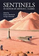 Cover of Sentinels in Honor of Arthur C Clarke