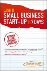 Cover of Learn Small Business Startup In 7 Days Launch A Lean Efficient Startup