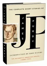 Cover of The Complete Short Stories Of James Purdy