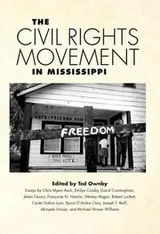 Cover of The Civil Rights Movement In Mississippi
