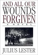 Cover of And All Our Wounds Forgiven