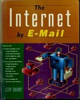 Cover of The Internet by E-mail