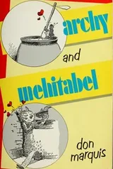 Cover of archy and mehitabel