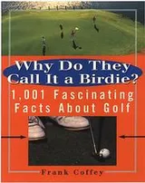 Cover of Why do They Call It A Birdie?