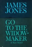Cover of Go to the widow-maker