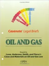 Cover of Casenote Legal Briefs - Oil & Gas
