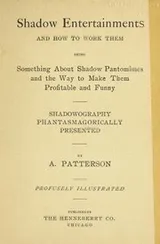 Cover of Shadow entertainments and how to work them