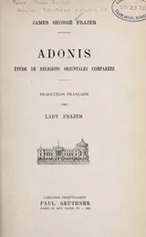 Cover of Adonis : a study in the history of oriental religion