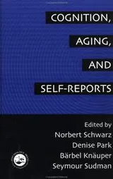 Cover of Cognition, aging, and self-reports