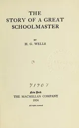 Cover of The story of a great schoolmaster