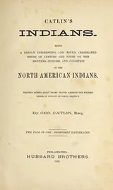 Cover of Catlin's Indians