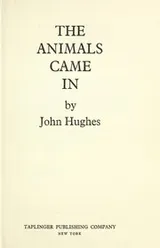 Cover of The animals came in