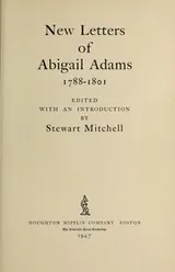 Cover of New letters of Abigail Adams, 1788-1801