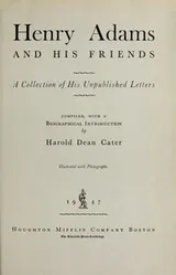 Cover of Henry Adams and his friends