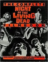 Cover of The Complete Night of the Living Dead Filmbook