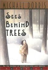 Cover of Sees Behind the Trees
