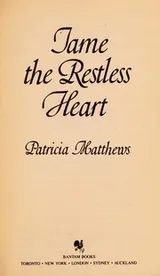 Cover of Tame the restless heart