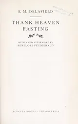 Cover of Thank Heaven Fasting (Virago Modern Classics)