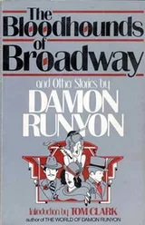 Cover of The Bloodhounds of Broadway and Other Stories