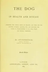 Cover of The dog in health and disease