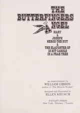 Cover of The butterfingers angel, Mary & Joseph, Herod the nut & the slaughter of 12 hit carols in a pear tree