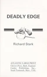 Cover of Deadly Edge (Violent World of Parker, No 6)