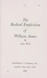 Cover of The radical empiricism of William James