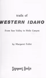 Cover of Trails of western Idaho, from Sun Valley to Hells Canyon