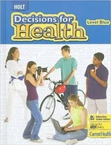 Cover of Decisions for Health: Student Edition Level Blue 2009