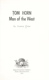 Cover of Tom Horn; man of the West