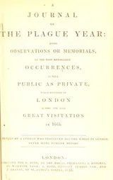 Cover of A journal of the Plague Year, or, Memorials of the great pestilence in London, in 1665