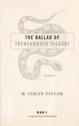 Cover of The Ballad of Trenchmouth Taggart