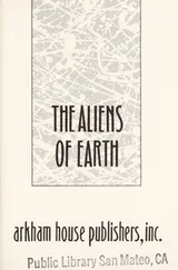 Cover of The aliens of earth