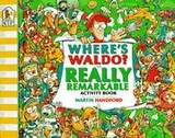 Cover of Where's Waldo? The Really Remarkable Activity Book (Waldo)