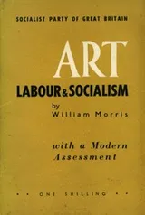 Cover of Art, labour & socialism