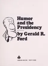Cover of Humor and the Presidency