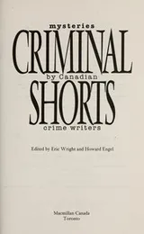 Cover of Criminal shorts : mysteries by Canadian crime writers
