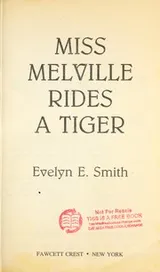 Cover of Miss Melville Rides a Tiger