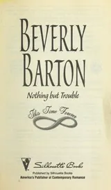 Cover of Nothing But Trouble