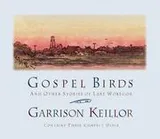 Cover of Gospel Birds and Other Stories of Lake Wobegon