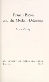 Cover of Francis Bacon and the modern dilemma