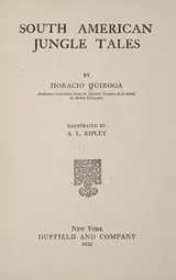 Cover of South American jungle tales