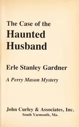 Cover of The case of the haunted husband