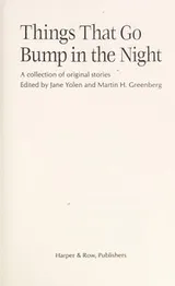 Cover of Things That Go Bump in the Night