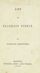 Cover of Life of Franklin Pierce, president of the United States
