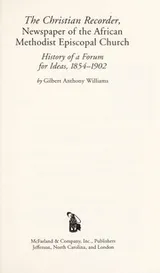 Cover of The Christian recorder, newspaper ofthe African Methodist Episcopal Church