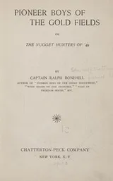 Cover of Pioneer boys of the gold fields