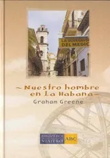 Cover of Nuestro hombre en La Habana