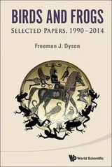 Cover of Birds and Frogs; selected papers, 1990-2014